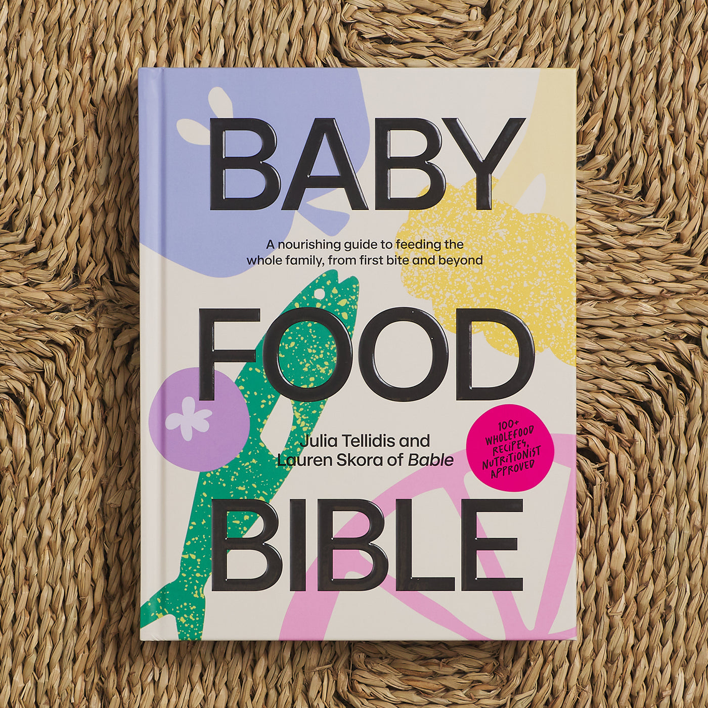 Baby Food Bible