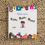 Run, Run, Run!