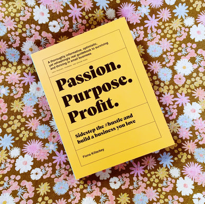 Passion. Purpose. Profit. Book - Sage x Clare